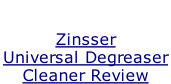 Zinsser  Universal Degreaser  Cleaner Review